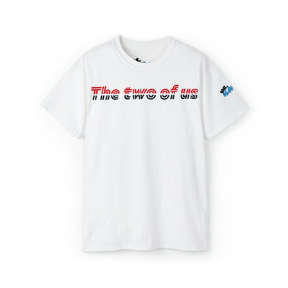 'The two of us' Unisex Ultra Tee shirt