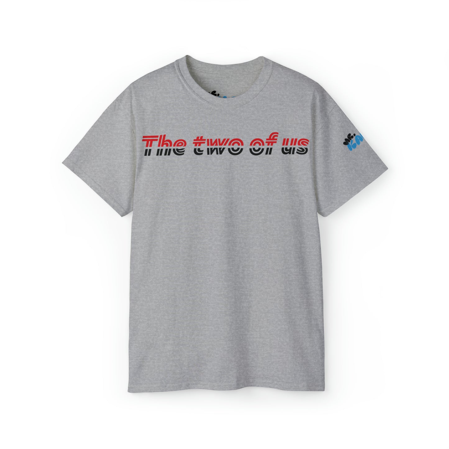 'The two of us' Unisex Ultra Tee shirt